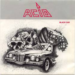 Acid (BEL) : Black Car (Single)